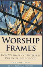 Worship Frames