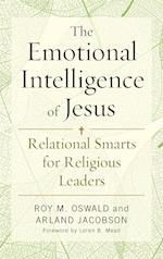 The Emotional Intelligence of Jesus