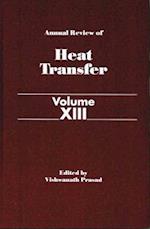 Annual Review of Heat Transfer Volume XIII