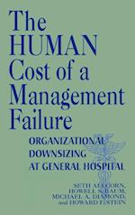 The Human Cost of a Management Failure