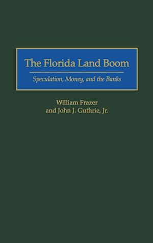 The Florida Land Boom