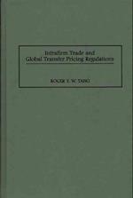 Intrafirm Trade and Global Transfer Pricing Regulations