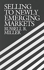 Selling to Newly Emerging Markets