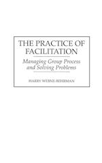 The Practice of Facilitation