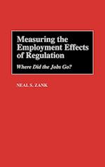 Measuring the Employment Effects of Regulation