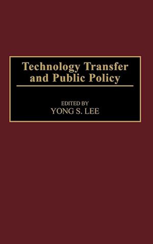 Technology Transfer and Public Policy