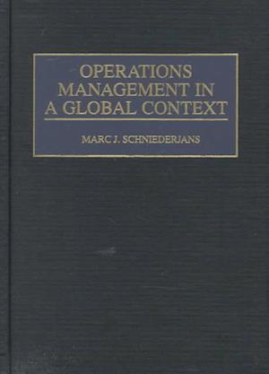 Operations Management in a Global Context
