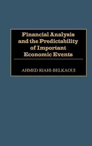 Financial Analysis and the Predictability of Important Economic Events