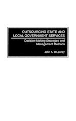 Outsourcing State and Local Government Services