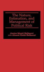 The Nature, Estimation, and Management of Political Risk