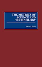 The Metrics of Science and Technology