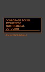 Corporate Social Awareness and Financial Outcomes