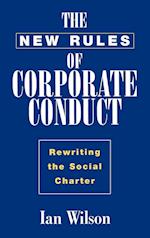 The New Rules of Corporate Conduct