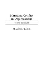 Managing Conflict in Organizations, 3rd Edition