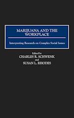 Marijuana and the Workplace