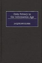 Data Privacy in the Information Age