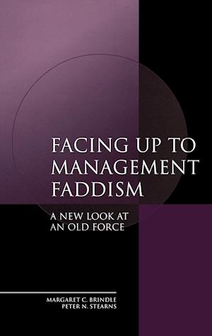 Facing up to Management Faddism