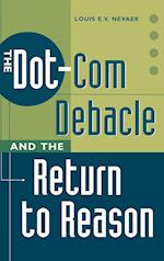 The Dot-Com Debacle and the Return to Reason