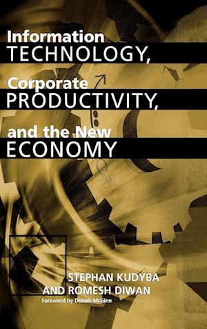 Information Technology, Corporate Productivity, and the New Economy