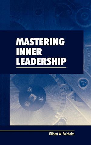 Mastering Inner Leadership