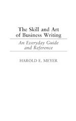 The Skill and Art of Business Writing