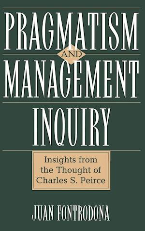 Pragmatism and Management Inquiry