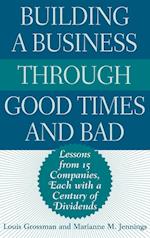 Building a Business Through Good Times and Bad