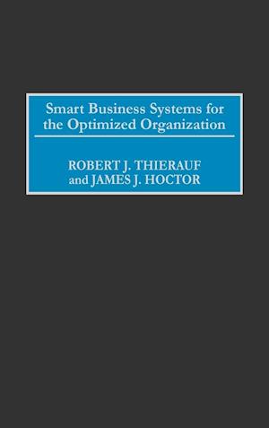 Smart Business Systems for the Optimized Organization