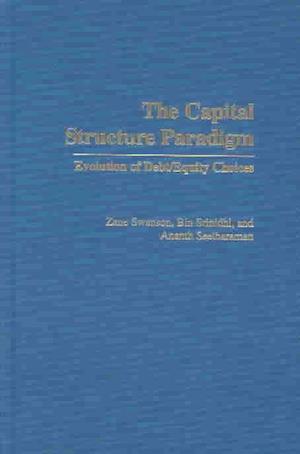 The Capital Structure Paradigm
