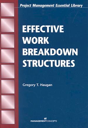 Effective Work Breakdown Structures
