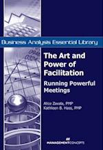 The Art and Power of Facilitation