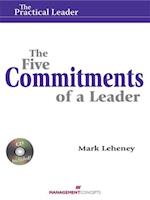 Five Commitments of a Leader (Practical Leader)