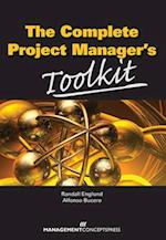 The Complete Project Manager's Toolkit