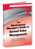 Government Manager's Guide to Earned Value Management