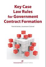 Key Case Law Rules for Government Contract Formation