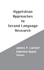 Vygotskian Approaches to Second Language Research