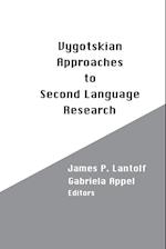 Vygotskian Approaches to Second Language Research