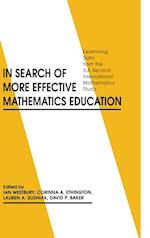 In Search of More Effective Mathematics Education