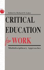 Critical Education for Work