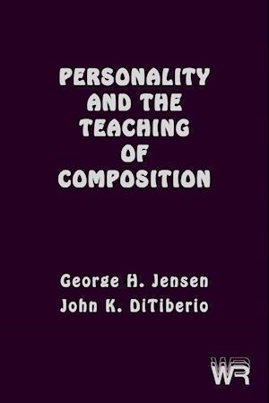 Personality and the Teaching of Composition