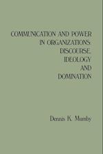 Communication and Power in Organizations