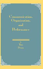 Communication, Organization, and Performance