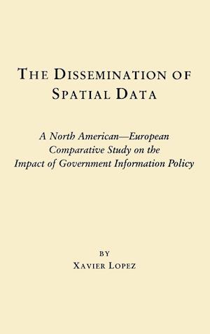 The Dissemination of Spatial Data