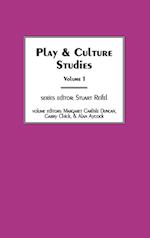 Play & Culture Studies, Volume 1