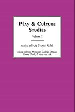 Play & Culture Studies, Volume 1