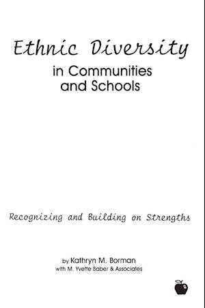 Ethnic Diversity in Communities and Schools