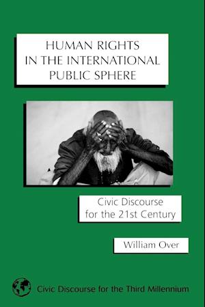 Human Rights in the International Public Sphere