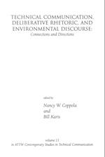 Technical Communication, Deliberative Rhetoric, and Environmental Discourse