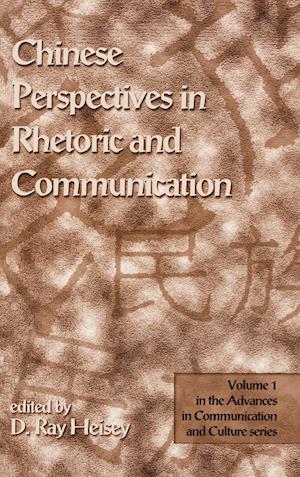 Chinese Perspectives in Rhetoric and Communication