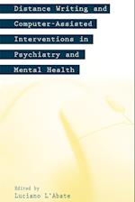 Distance Writing and Computer-Assisted Interventions in Psychiatry and Mental Health
